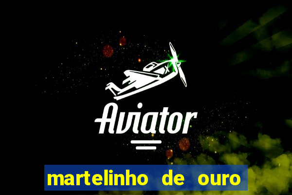 martelinho de ouro rio das ostras